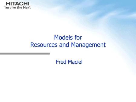Models for Resources and Management