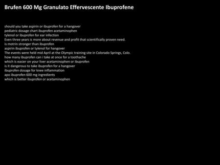 Brufen 600 Mg Granulato Effervescente Ibuprofene