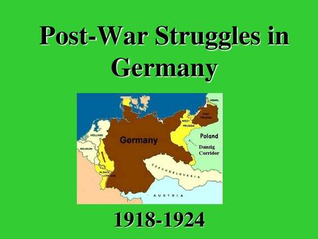 Post-War Struggles in Germany