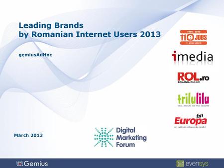 Leading Brands by Romanian Internet Users 2013 gemiusAdHoc