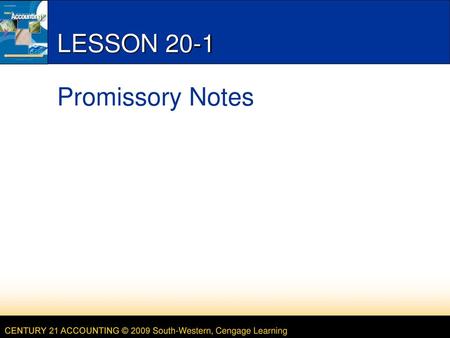 LESSON 20-1 Promissory Notes