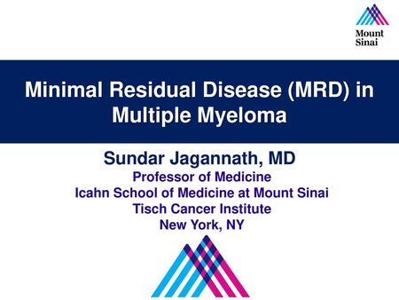 Minimal Residual Disease (MRD) in Multiple Myeloma