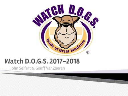 Watch D.O.G.S. 2017-2018 John Seifert & Geoff VanZoeren.