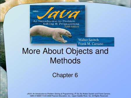 More About Objects and Methods