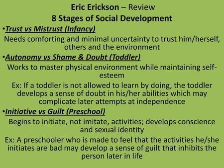 Eric Erickson – Review 8 Stages of Social Development