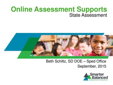 Online Assessment Supports