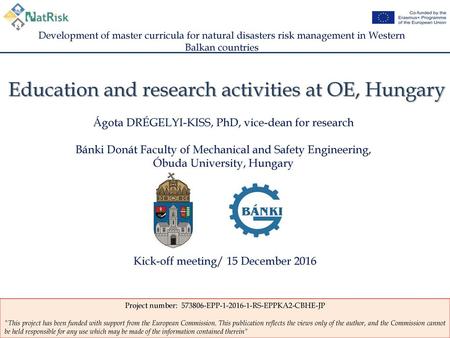Education and research activities at OE, Hungary