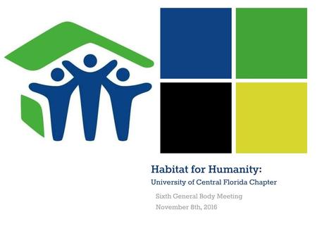 Habitat for Humanity: University of Central Florida Chapter