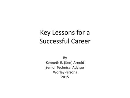 Key Lessons for a Successful Career