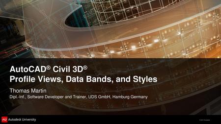 AutoCAD® Civil 3D® Profile Views, Data Bands, and Styles