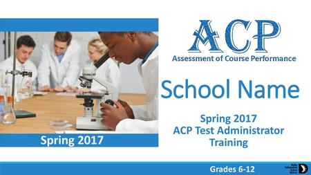 ACP Test Administrator Training