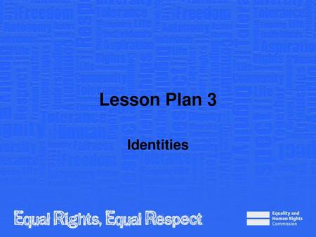 Lesson Plan 3 Identities.