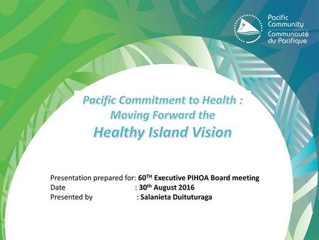 Pacific Commitment to Health :