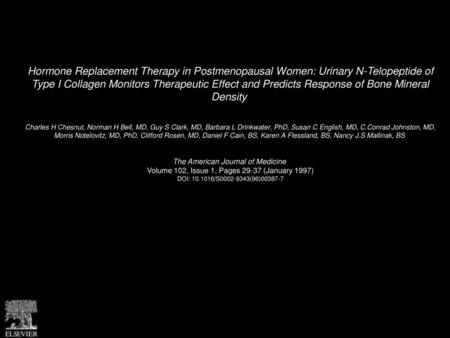 Hormone Replacement Therapy in Postmenopausal Women: Urinary N-Telopeptide of Type I Collagen Monitors Therapeutic Effect and Predicts Response of Bone.