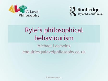 Ryle’s philosophical behaviourism