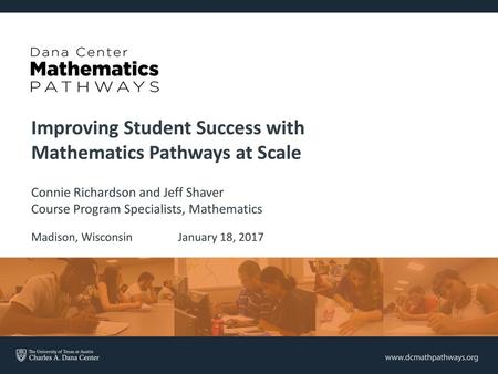 Improving Student Success with Mathematics Pathways at Scale
