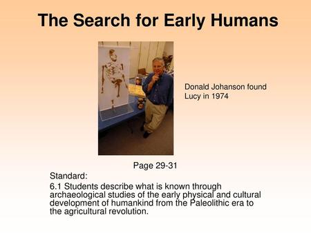 The Search for Early Humans