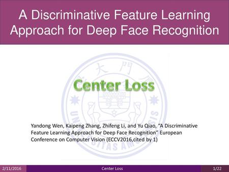 A Discriminative Feature Learning Approach for Deep Face Recognition