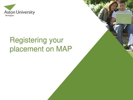 Registering your placement on MAP