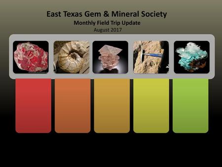 East Texas Gem & Mineral Society