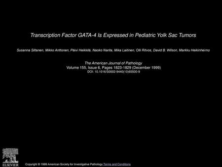 Transcription Factor GATA-4 Is Expressed in Pediatric Yolk Sac Tumors