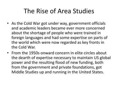 The Rise of Area Studies