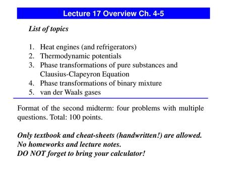 Lecture 17 Overview Ch. 4-5 List of topics