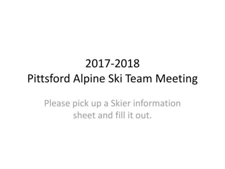 Pittsford Alpine Ski Team Meeting