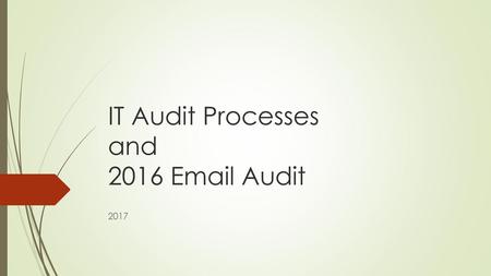 IT Audit Processes and Audit