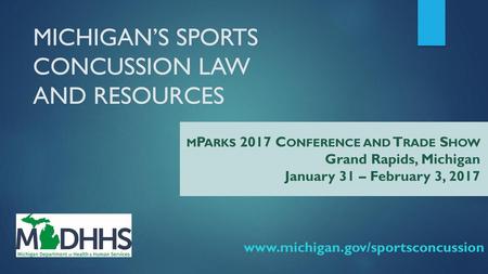 MICHIGAN’S SPORTS CONCUSSION LAW AND RESOURCES