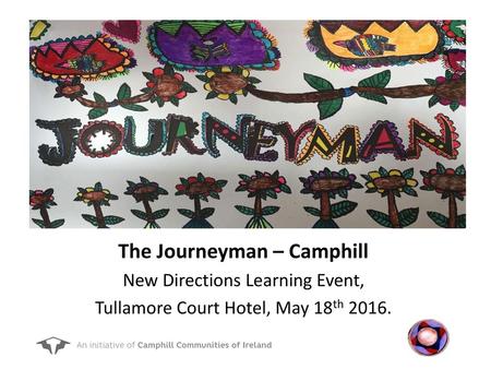 The Journeyman – Camphill