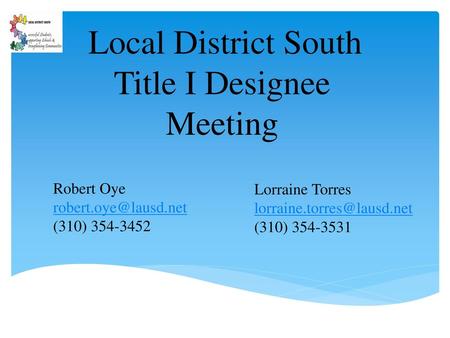 Local District South Title I Designee Meeting