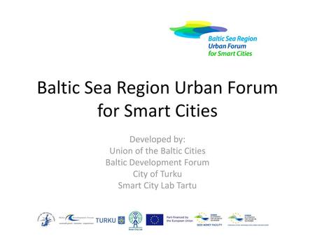 Baltic Sea Region Urban Forum for Smart Cities