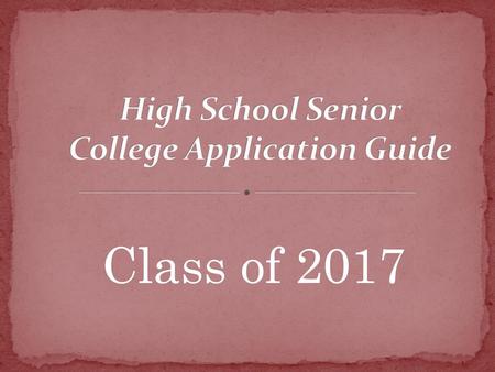 High School Senior College Application Guide