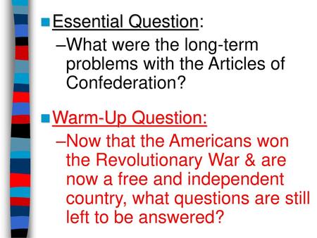 What were the long-term problems with the Articles of Confederation?