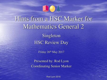 Hints from a HSC Marker for Mathematics General 2