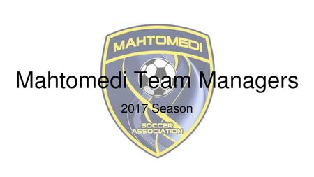 Mahtomedi Team Managers