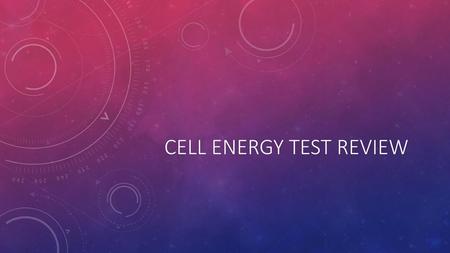 Cell energy test review