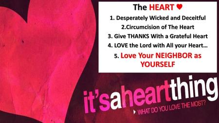 The HEART ♥ 1. Desperately Wicked and Deceitful