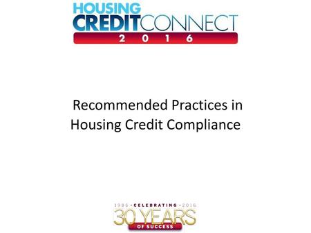 Recommended Practices in Housing Credit Compliance