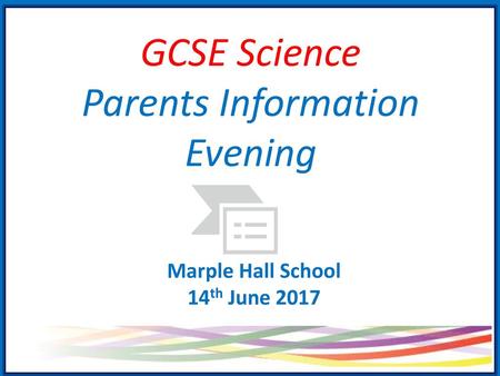GCSE Science Parents Information Evening