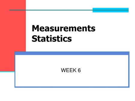 Measurements Statistics