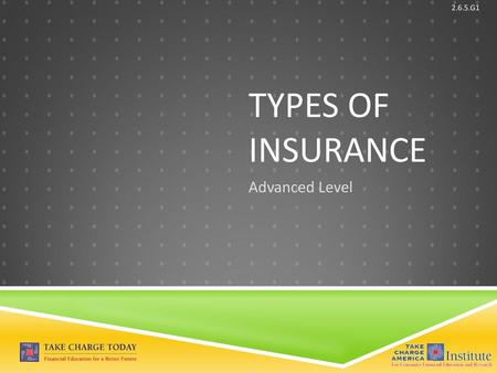 Types of Insurance Advanced Level.