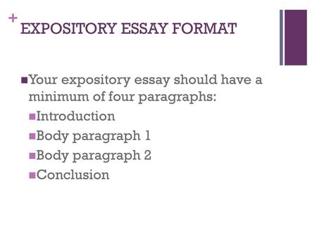 EXPOSITORY ESSAY FORMAT