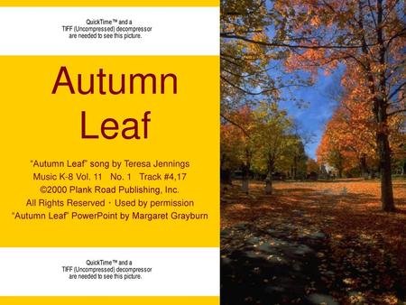 Autumn Leaf “Autumn Leaf” song by Teresa Jennings