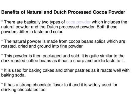 Benefits of Natural and Dutch Processed Cocoa Powder