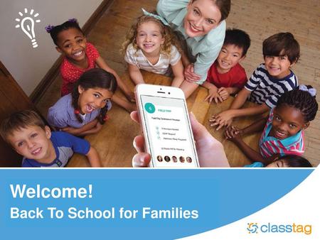 Welcome! Back To School for Families.