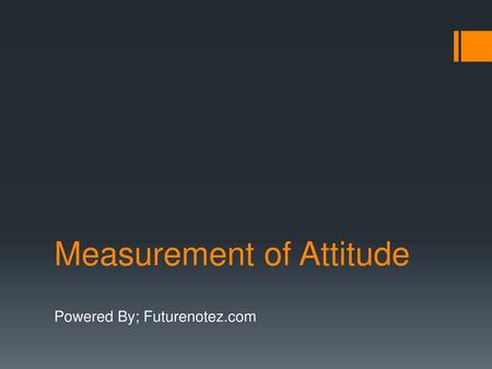 Measurement of Attitude