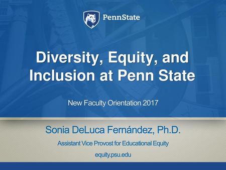 Diversity, Equity, and Inclusion at Penn State
