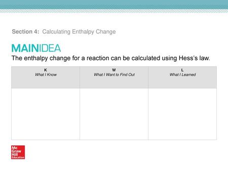 Section 4: Calculating Enthalpy Change